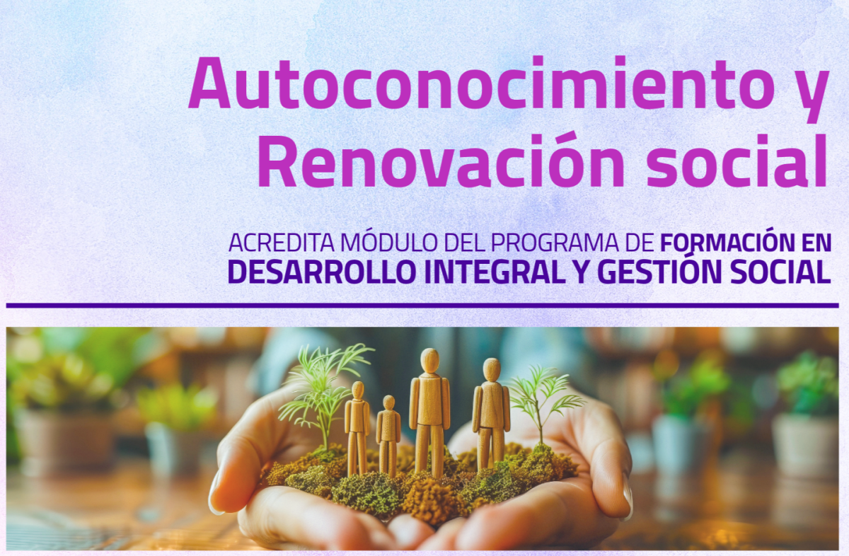 Autoconocimiento y Renovación&nbsp;Social